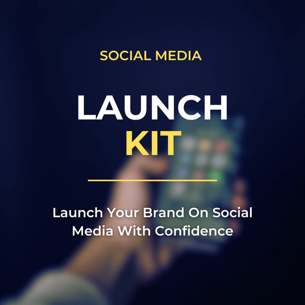 Social Media Launch Kit